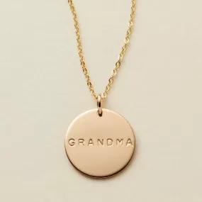 Grandma Disc Necklace