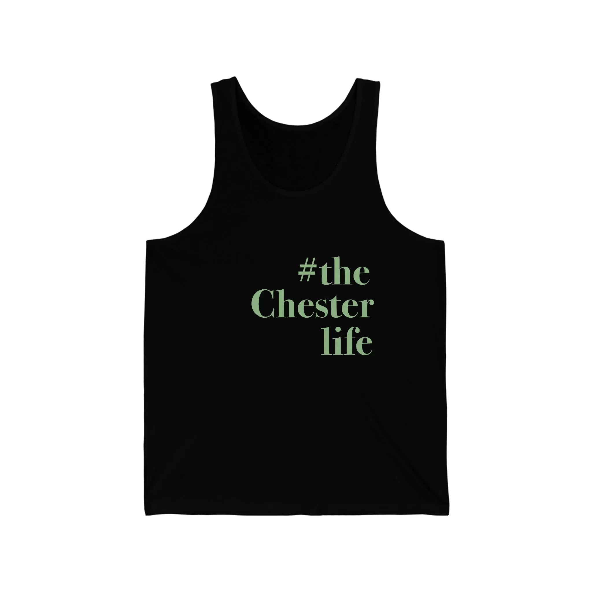 #thechesterlife Unisex Jersey Tank Top